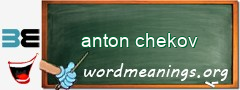 WordMeaning blackboard for anton chekov